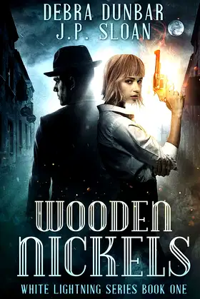 Wooden Nickels (White Lightning) poster