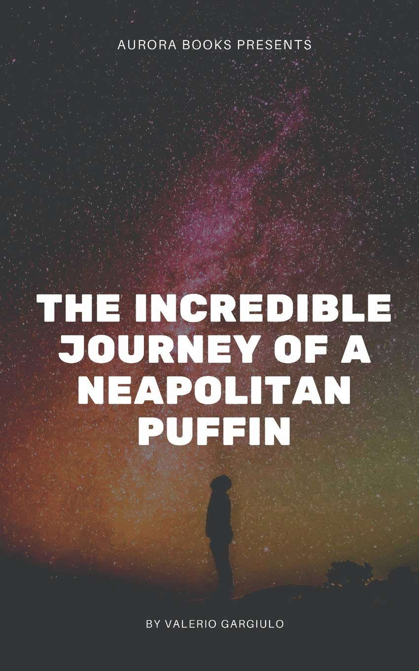 The Incredible Journey of a Neapolitan Puffin poster