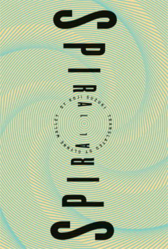 Spiral (Ring Series, Book 2) poster