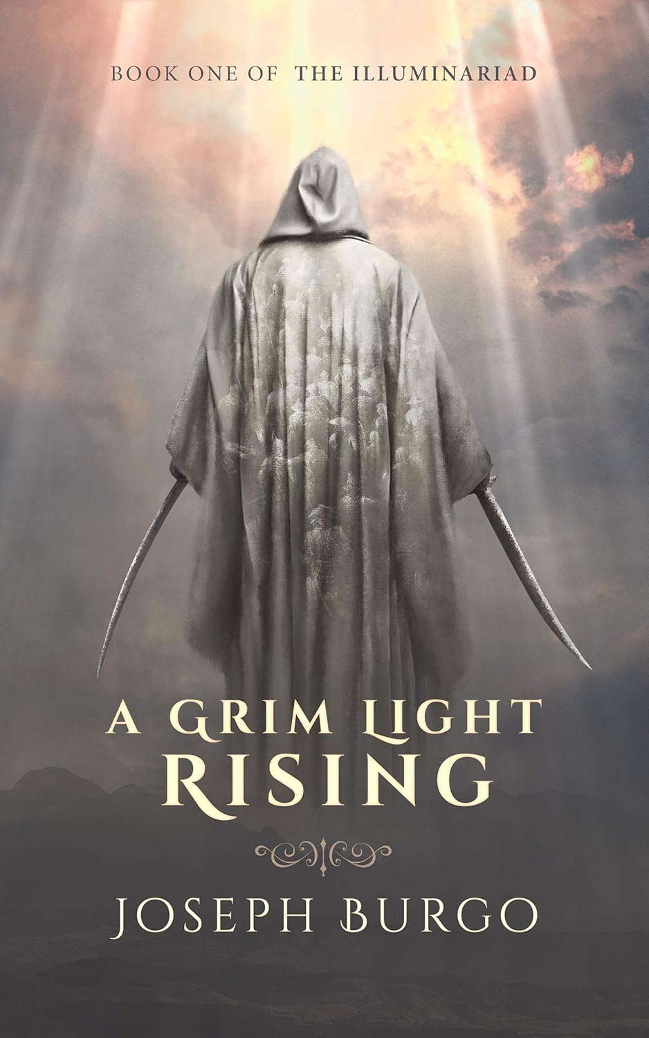 A Grim Light Rising: Book One of The Illuminariad poster