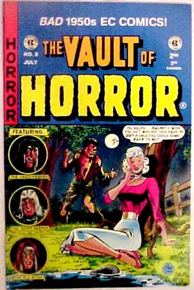 The Vault Of Horror No. 8 July 1994 (Bad 1950s EC Comics!, Vol. 1) poster