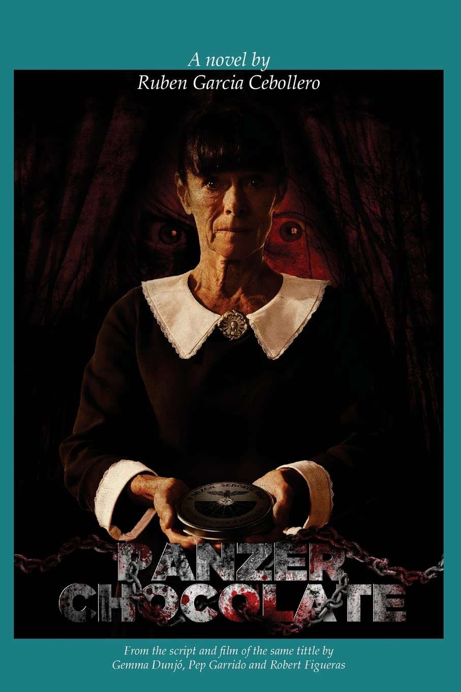 Panzer Chocolate, the novel: from Robert Figueras' film poster