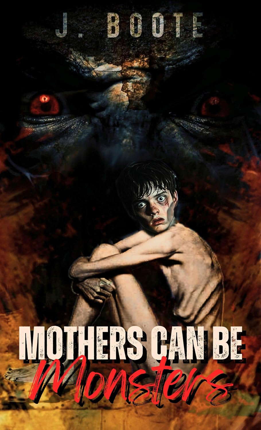 Mothers can be Monsters: The Monsters series. Book 6 poster