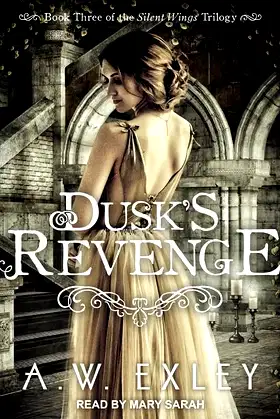 Dusk's Revenge (The Silent Wings Series) poster