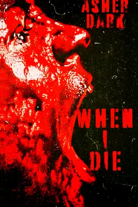 When I Die poster