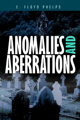 Anomalies And Aberrations poster