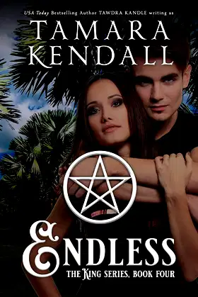 ENDLESS: The King Quartet (King Series Book 4) poster