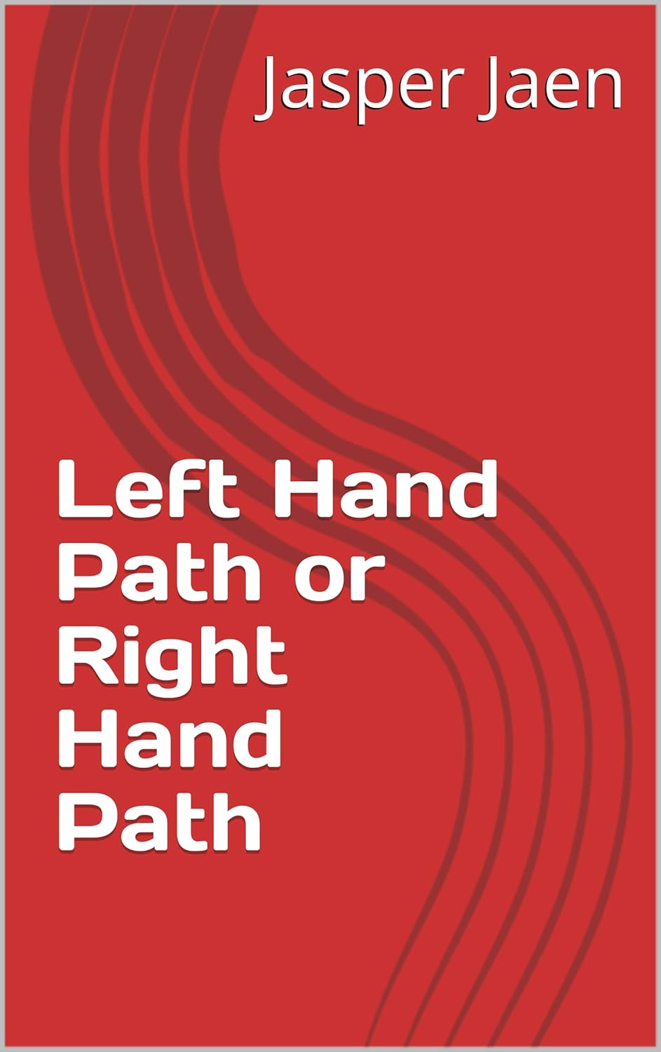 Left Hand Path or Right Hand Path poster