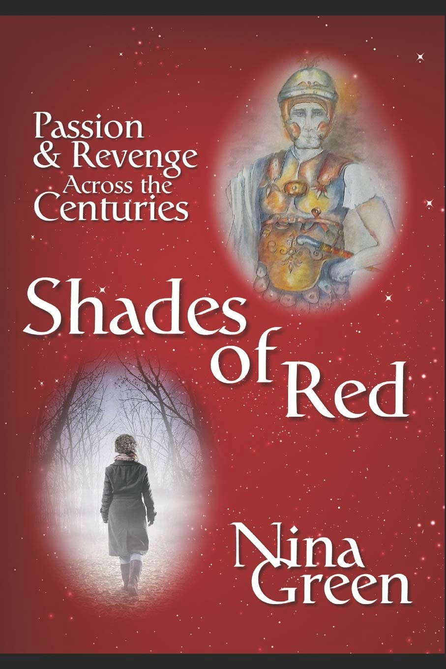 Shades of Red: A Haunting Time-slip Novel (The Darcy West Mysteries) poster