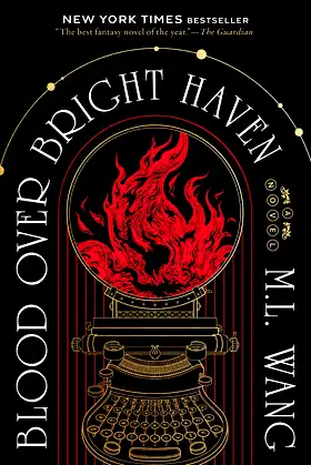 Blood Over Bright Haven: A Novel poster