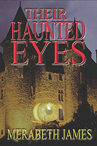 Their Haunted Eyes (A Ravynne Sisters Paranormal Thriller) poster