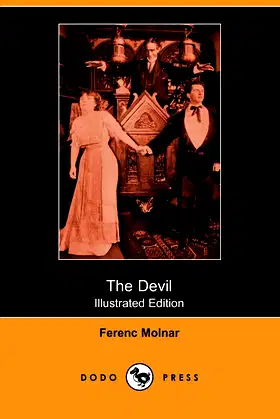 The Devil: A Tragedy of the Heart and Conscience poster