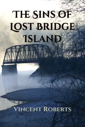 Sins of Lost Bridge Island poster