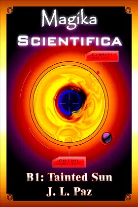Magika Scientifica B1: Tainted Sun poster
