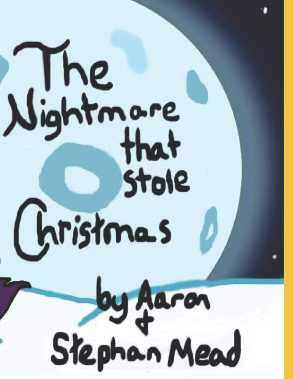 The Nightmare that stole Christmas! poster