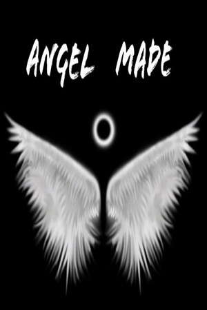 Angel Made poster