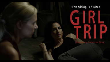 Horror Comedy Short Film "Girl Trip" poster