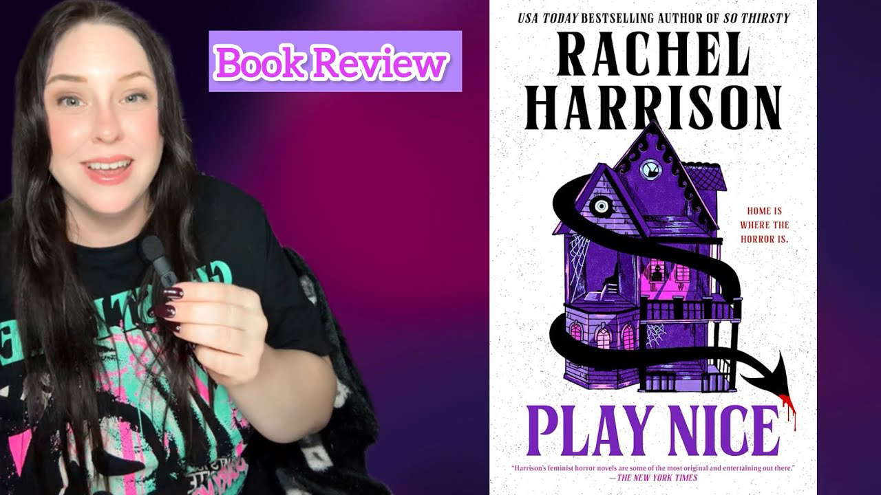 Play Nice by Rachel Harrison 😈🏠 Full Book Review #bookreview #horrorbooks #booktube #bookrecs #book 