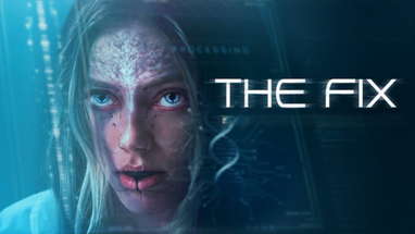 The Fix | Official Trailer | Horror Brains poster