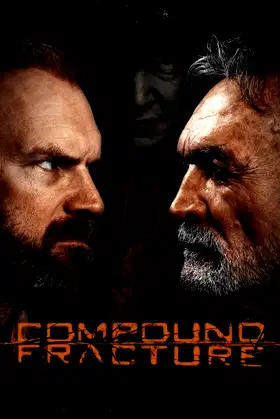 Compound Fracture poster
