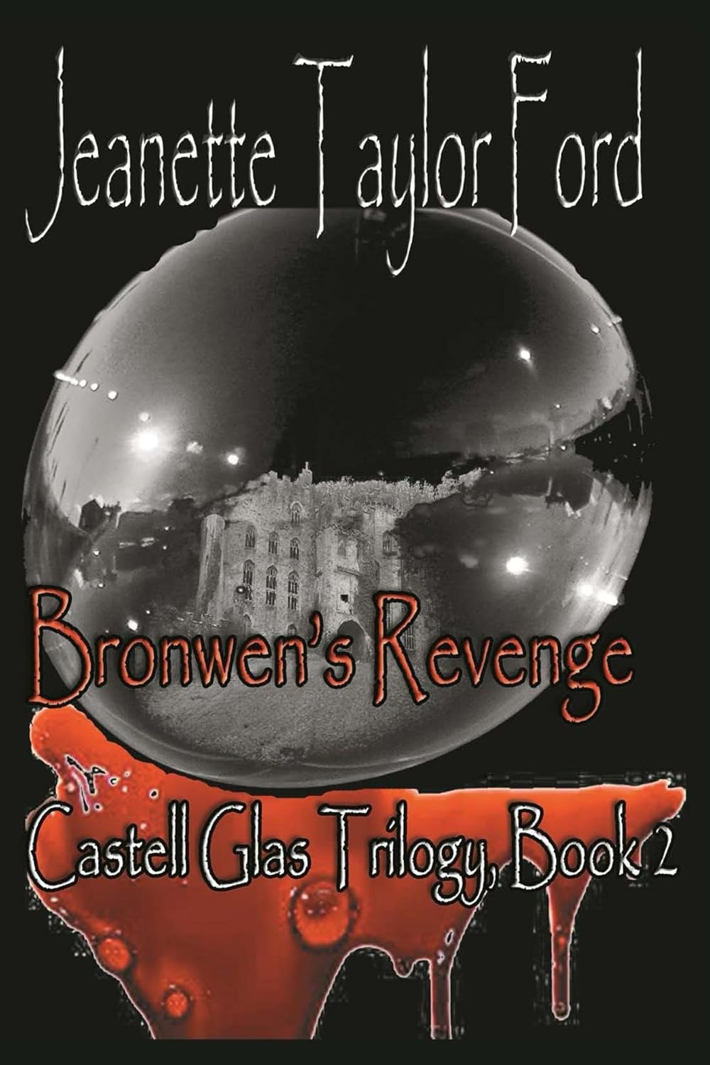 Bronwen's Revenge (Castell Glas Book 2) poster