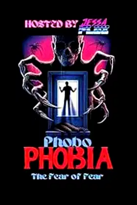 Phobophobia poster