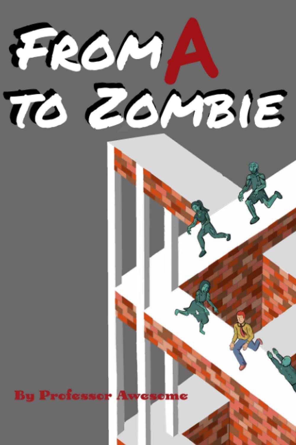 From A to Zombie poster