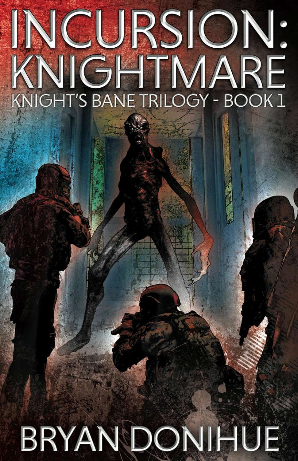 INCURSION: Knightmare (The Knight's Bane Trilogy) poster