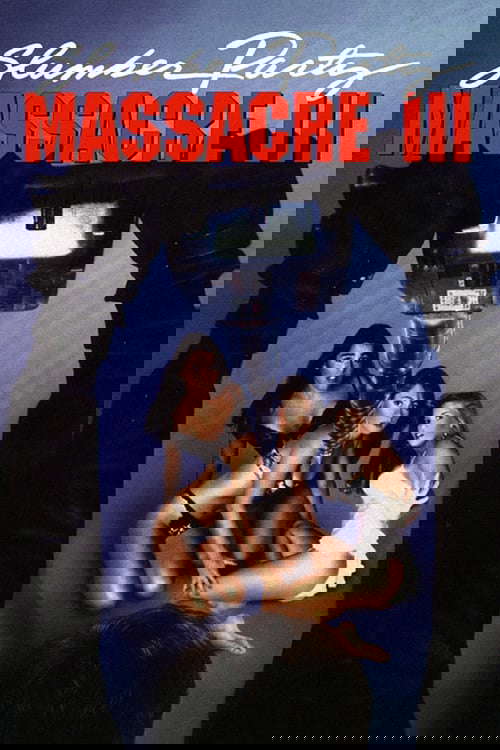 Slumber Party Massacre III poster