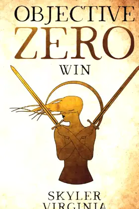 Objective Zero: Win poster