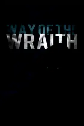 Way Of The Wraith poster