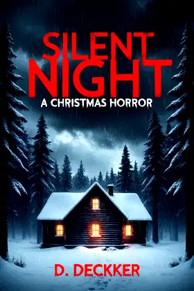 Silent Night: A Christmas Horror (Christmas Series Book 3) poster