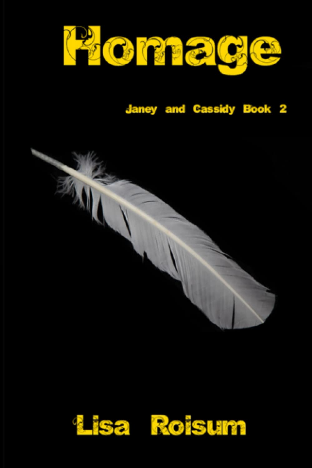 Homage: Janey and Cassidy book 2 poster