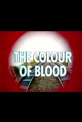 The Colour of Blood poster