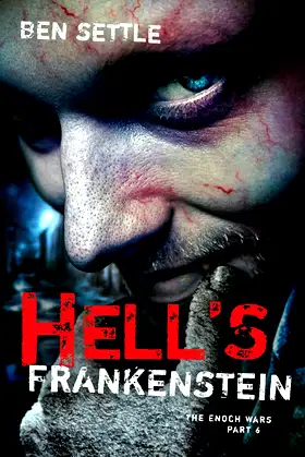 Hell's Frankenstein: The Enoch Wars, Book 6 poster