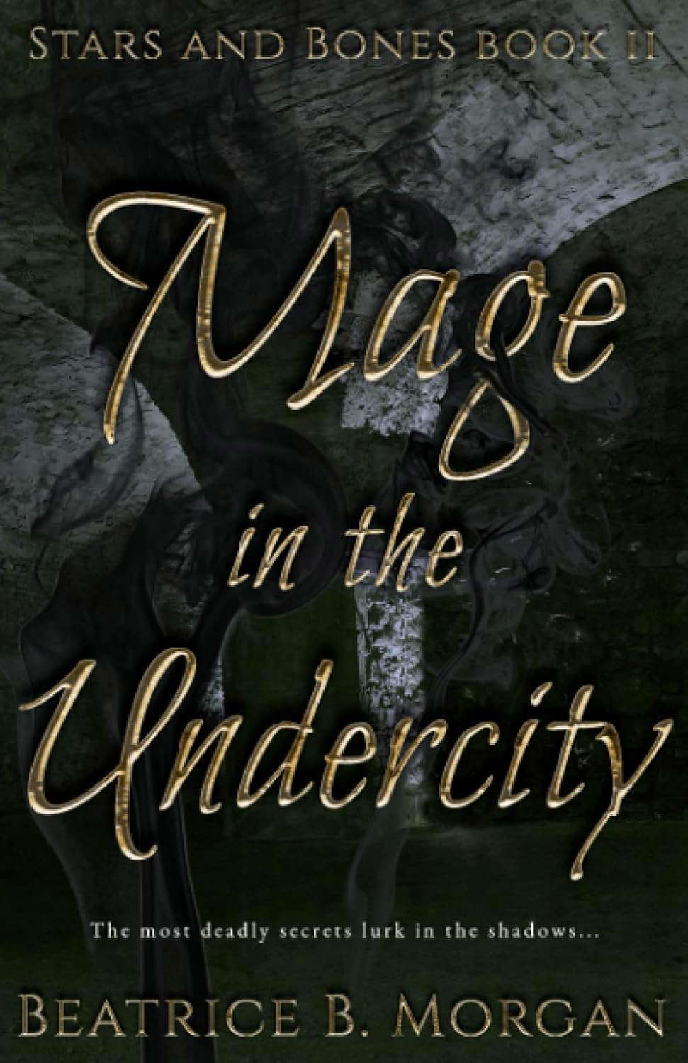 Mage in the Undercity (Stars and Bones) poster