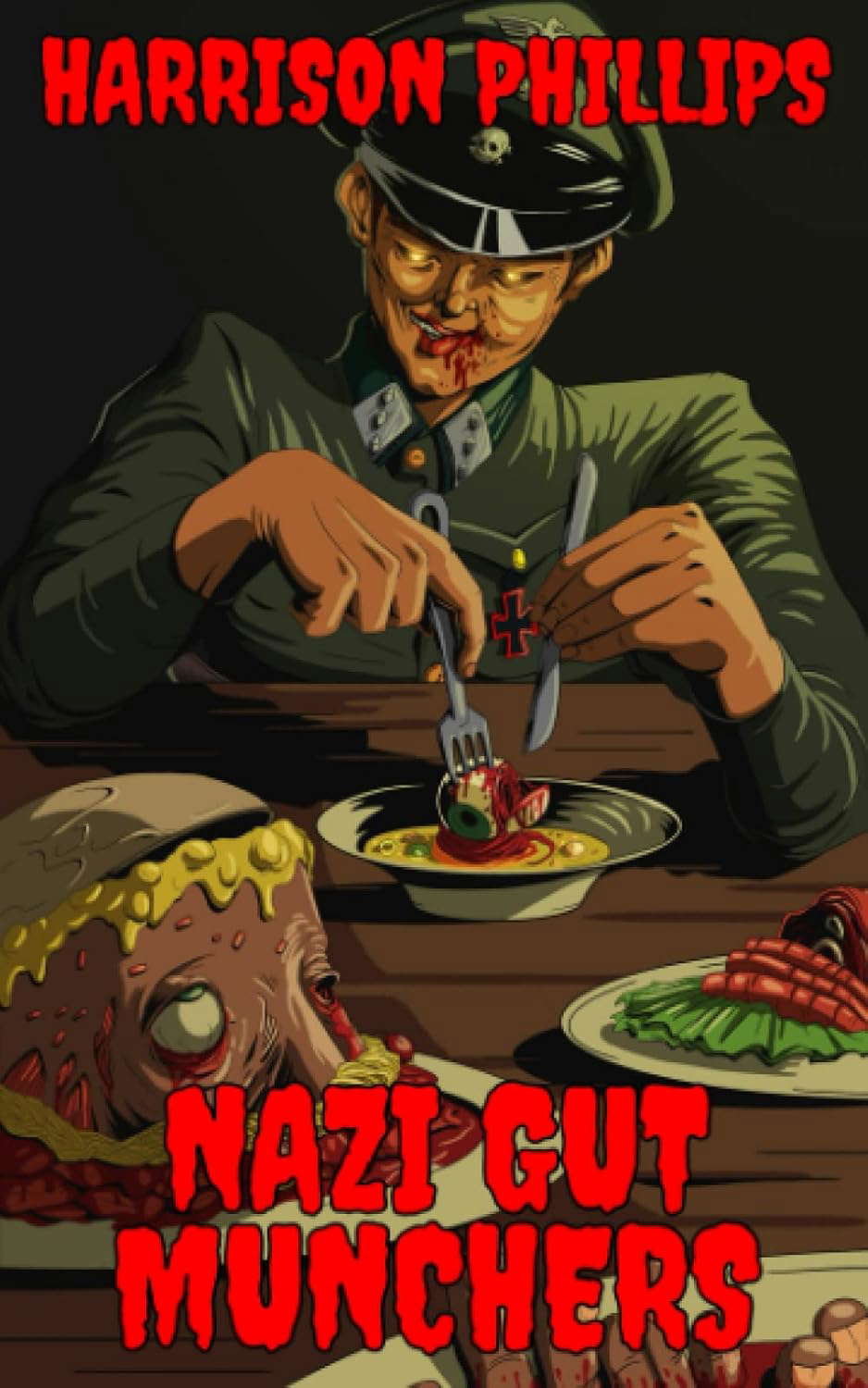 Nazi Gut Munchers: An Extreme Horror Novella poster