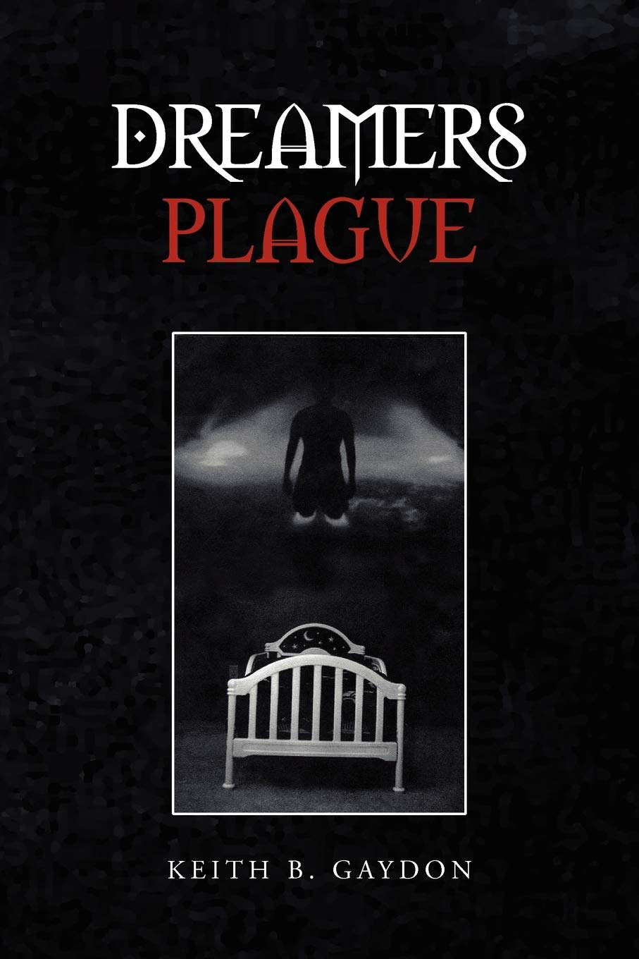 Dreamers Plague poster
