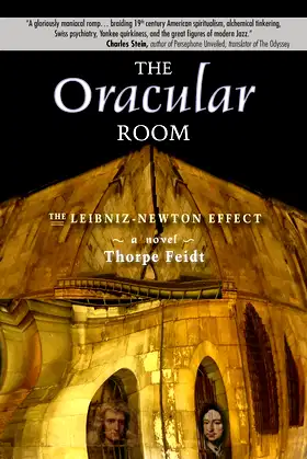 The Oracular Room: The Leibniz-Newton Effect poster