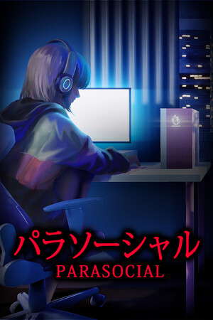 [Chilla's Art] Parasocial | パラソーシャル poster