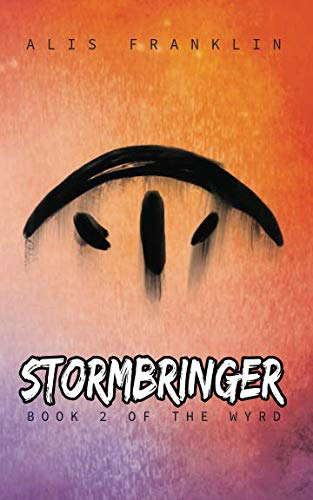 Stormbringer: Book 2 of the Wyrd poster
