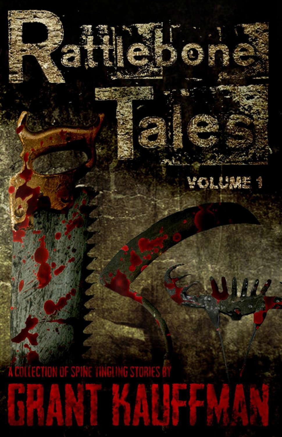 Rattlebone Tales Volume 1 poster