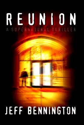 Reunion: A Supernatural Thriller poster