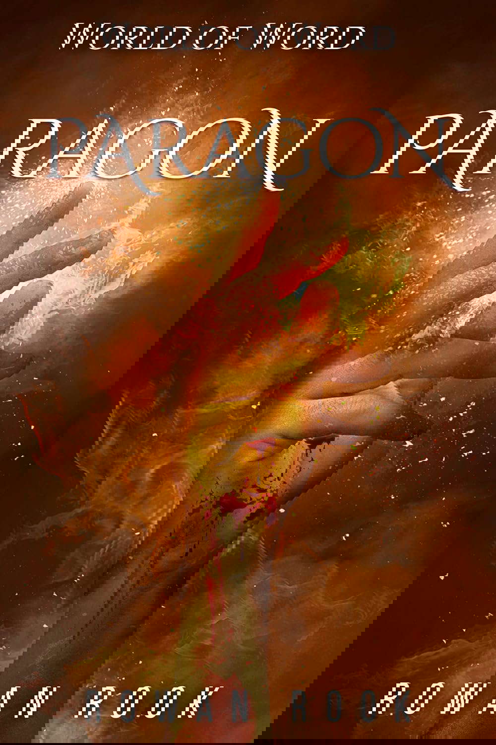 Paragon: A Dark Fantasy Thriller (World of Word Book 1) poster