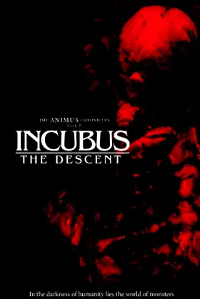 Incubus: The Descent poster