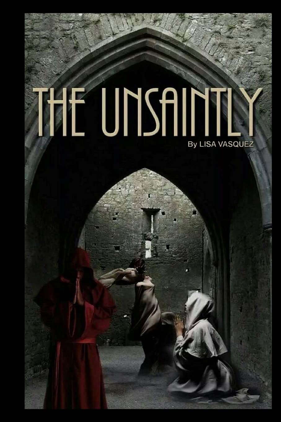The Unsaintly, Vol. 1 poster