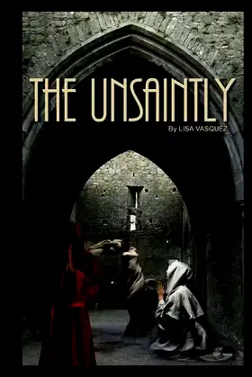 The Unsaintly, Vol. 1 poster