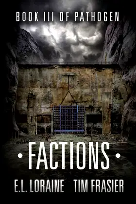 Factions: a Pathogen novel poster