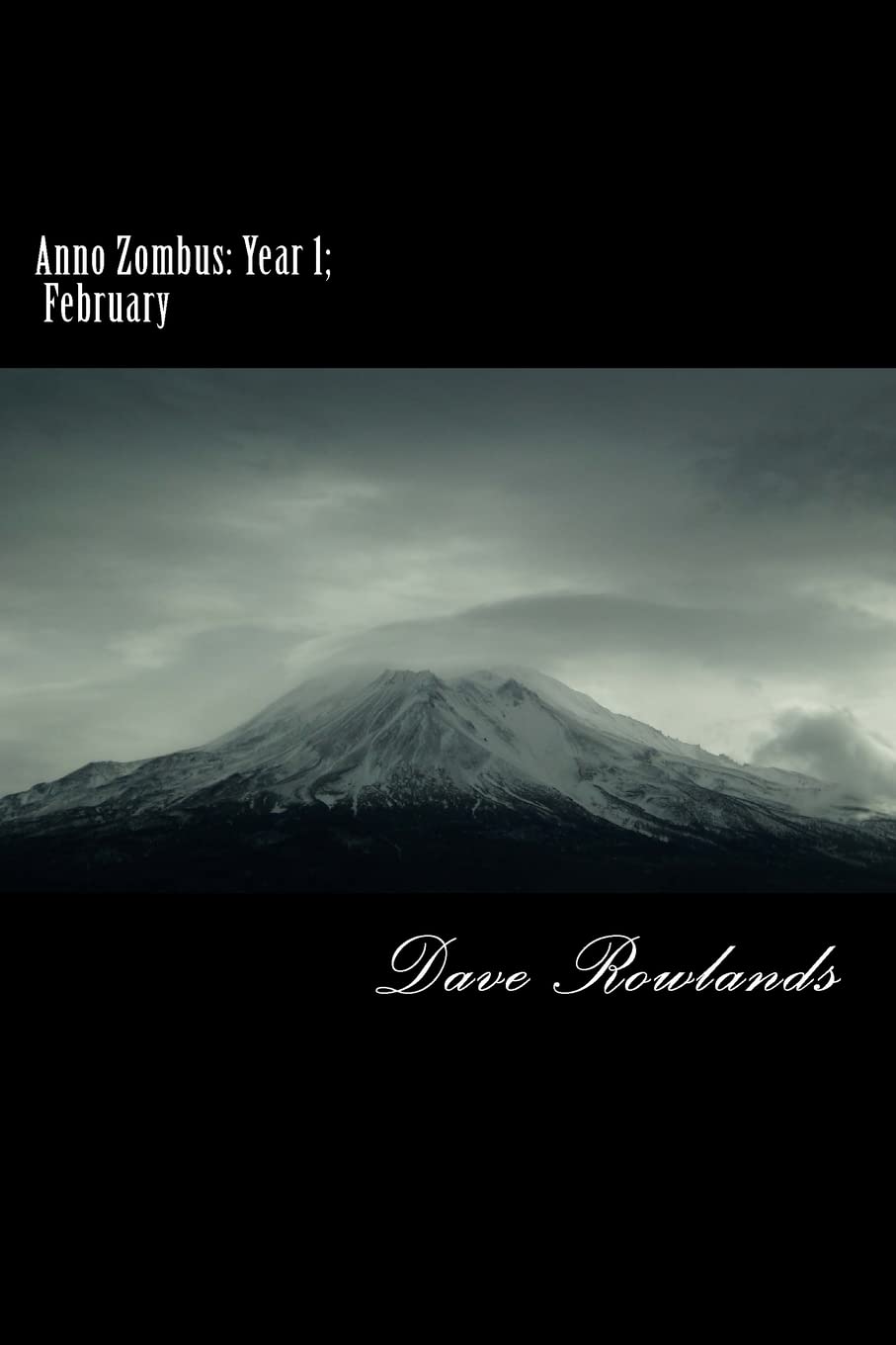 Anno Zombus: Year 1; February poster