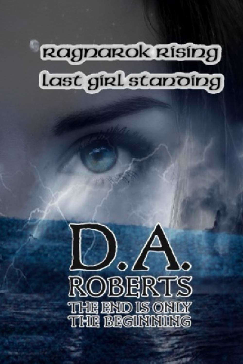 Ragnarok Rising: Last Girl Standing (Ragnarok Rising Saga) poster